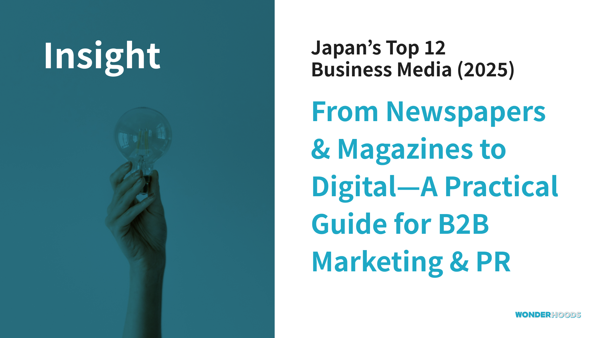 Japan’s Top 12 Business Media (2025): From Newspapers & Magazines to Digital—A Practical Guide for B2B Marketing & PR