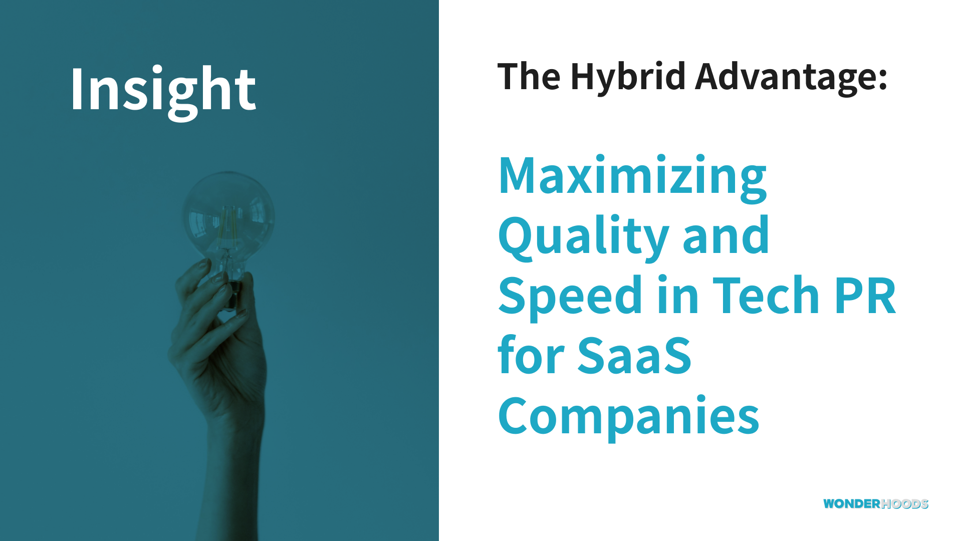 The Hybrid Advantage: Maximizing Quality and Speed in Tech PR for SaaS Companies (AI & DX Contribution Success)