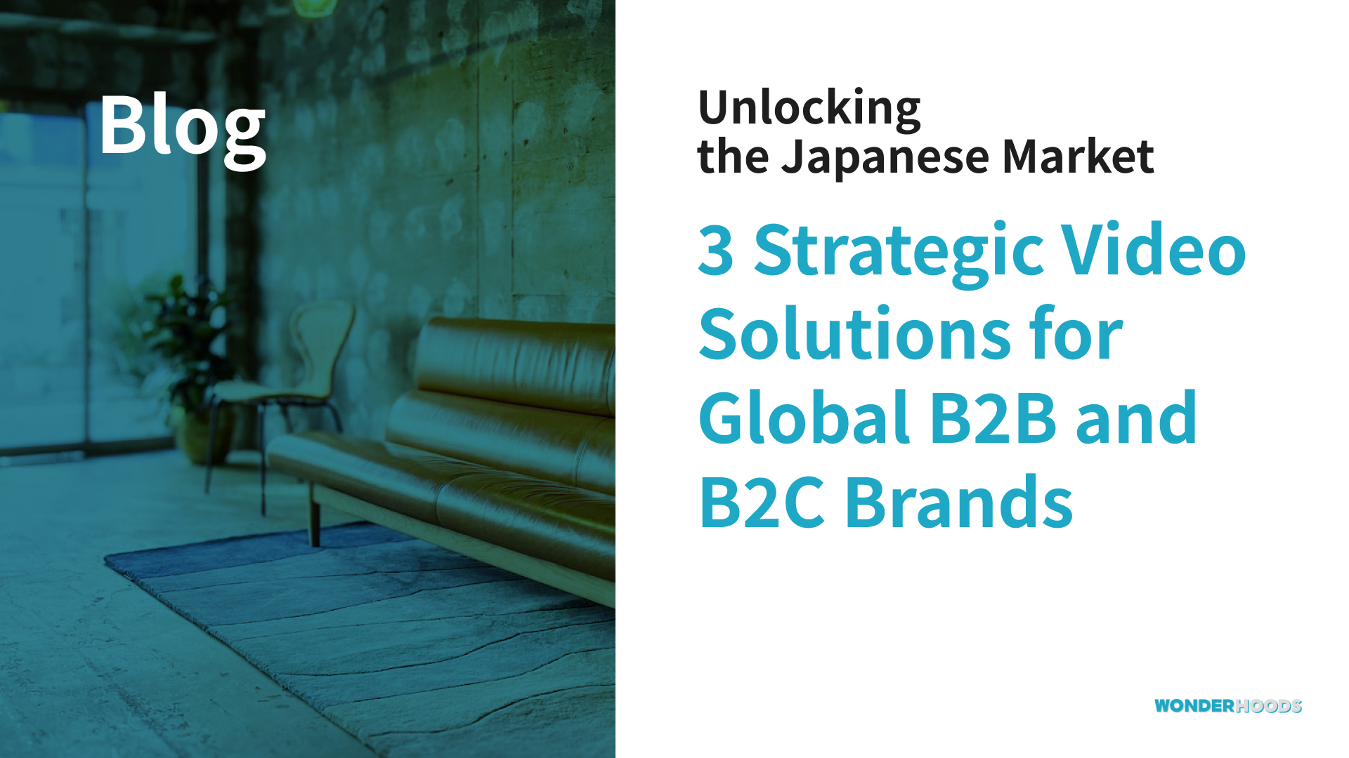 Unlocking the Japanese Market: 3 Strategic Video Solutions for Global B2B and B2C Brands